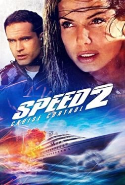 Speed 2: Cruise Control สปีด เร็วกว่านรก ภาค 2 (1997)