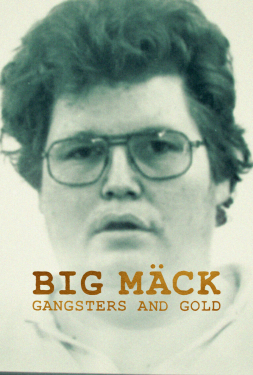 Big Mäck: Gangster und Gold อันธพาลกับทอง (2023)