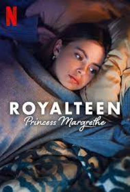 Royalteen: Princess Margrethe รอยัลทีน เจ้าหญิงมาร์เกรทเทอ (2023)