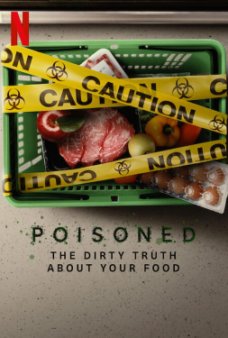 Poisoned ความจริงที่สกปรกของอาหาร (2023)
