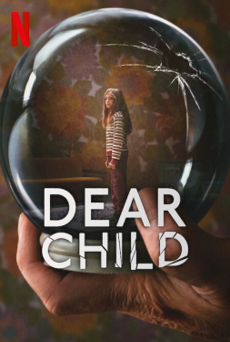 Dear Child ลูกรัก (2023)