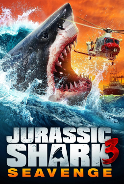 Jurassic Shark 3: Seavenge จูแรสสิค ชาร์ค 3 ซีเวจจ์ (2023)
