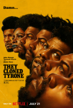 โคลนนิ่ง ลวง ลับ ล่อ They Cloned Tyrone (2023)