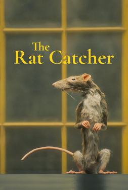The Rat Catcher คนจับหนู (2023)