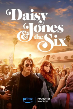 Daisy Jones & The Six  เดซี่ โจนส์ แอนด์ เดอะ ซิกส์ (2023) (Soundtrack)