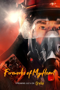 Fireworks of My Heart กู้ภัยรัก นักดับเพลิง (2023)