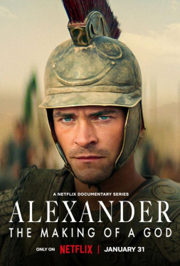 Alexander The Making of a God อเล็กซานเดอร์ ตำนานมนุษย์สู่เทพ (2024)