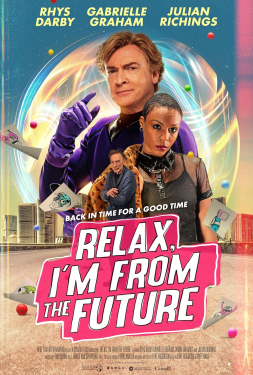 Relax I’m From The Future (2022)