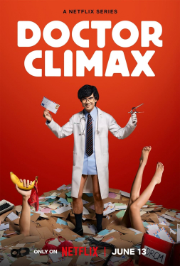 Doctor Climax ดอกเตอร์ไคลแมกซ์ ปุจฉาพาเสียว (2024)