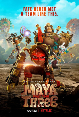 Maya and the Three มายากับ 3 นักรบ (2021)