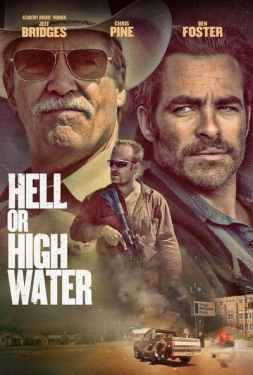 Hell Or High Water ปล้นเดือด ล่าดุ (2016)
