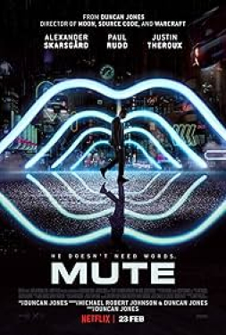 Mute มิวท์ (2018)