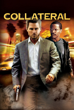 Collateral สกัดแผนฆ่า ล่าอำมหิต (2004)