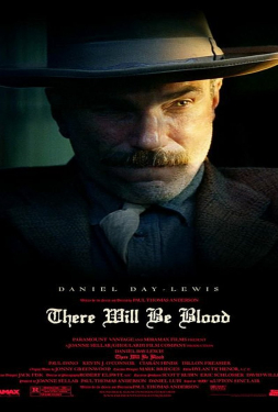 There Will Be Blood ศรัทธาฝังเลือด (2007)