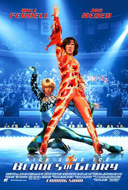 Blades of Glory คู่สเก็ต…ลีลาสะเด็ดโลก (2007)